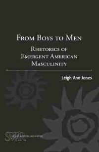 Book Cover for From Boys to Men by Leigh Ann Jones