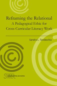 Book Cover for Reframing the Relational by Sandra Tarabochia