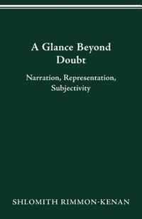 Book Cover for A Glance Beyond Doubt by SHLOMITH RIMMONKENAN