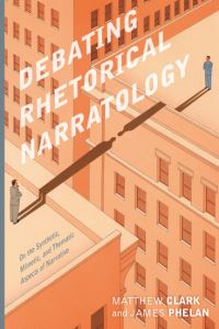 Book Cover for Debating Rhetorical Narratology by Matthew Clark, James Phelan
