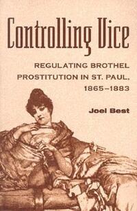 Book Cover for Controlling Vice by Joel Best