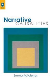 Book Cover for NARRATIVE CAUSALITIES by EMMA KAFALENOS