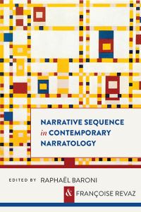 Book Cover for Narrative Sequence in Contemporary Narratology by Raphaël Baroni, Françoise Revaz