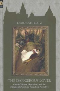 Book Cover for The Dangerous Lover by DEBORAH LUTZ