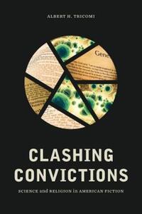 Book Cover for Clashing Convictions by Albert H Tricomi