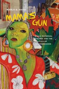 Book Cover for Mama's Gun by Marlo D David
