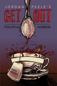 Book Cover for Jordan Peele's Get Out by Dawn Keetley