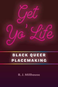 Book Cover for Get Yo' Life by R J Millhouse