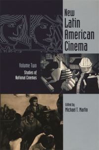 Book Cover for New Latin American Cinema. Volume Two Studies of National Cinemas by Michael T Martin