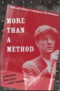 Book Cover for More Than a Method by Cynthia A Baron, Diane Carson, Frank P Tomasulo