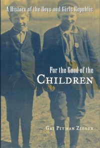 Book Cover for For the Good of the Children by Gay Pitman Zieger