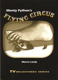 Book Cover for Monty Python's Flying Circus by Marcia Landy