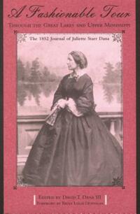 Book Cover for A Fashionable Tour Through the Great Lakes and Upper Mississippi by Juliette Starr Dana, David T Dana