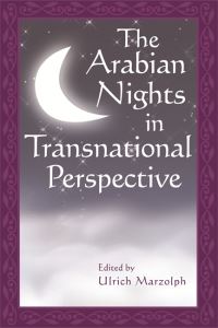 Book Cover for The Arabian Nights in Transnational Perspective by Ulrich Marzolph