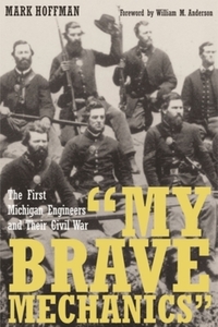 Book Cover for My Brave Mechanics by Mark Hoffman