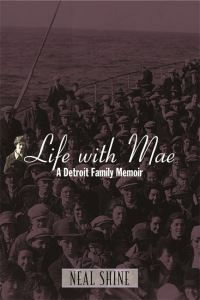 Book Cover for Life With Mae by Neal Shine