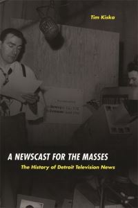 Book Cover for A Newscast for the Masses by Tim Kiska