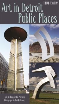 Book Cover for Art in Detroit Public Places by Dennis Alan Nawrocki, David Clements