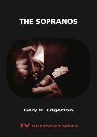 Book Cover for The Sopranos by Gary R Edgerton