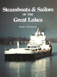 Book Cover for Steamboats & Sailors of the Great Lakes by Mark L Thompson