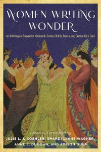 Book Cover for Women Writing Wonder by Julie L J Koehler, Shandi Lynne Wagner, Anne E Duggan, Adrion Dula