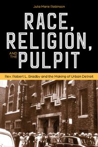 Book Cover for Race, Religion, and the Pulpit by Julia Marie Robinson Moore