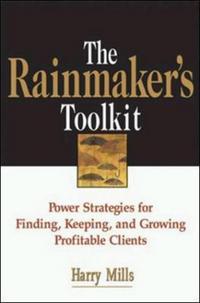 Book Cover for The Rainmaker's Toolkit by Harry Mills