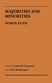Book Cover for Majorities and Minorities by John W Chapman, Alan Wertheimer