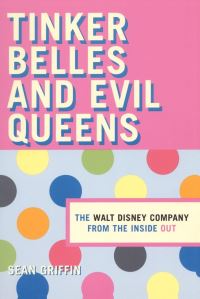 Book Cover for Tinker Belles and Evil Queens by Sean Griffin
