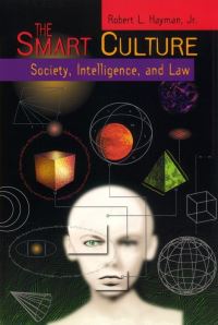 Book Cover for The Smart Culture by Robert L Hayman