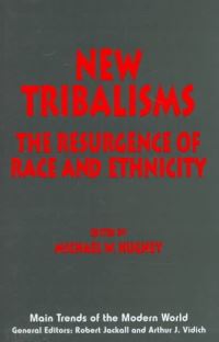 Book Cover for New Tribalisms by Michael W Hughey