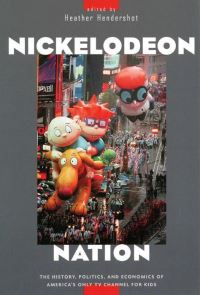 Book Cover for Nickelodeon Nation by Heather Hendershot
