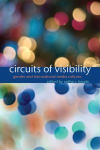 Book Cover for Circuits of Visibility by Radha Sarma Hegde