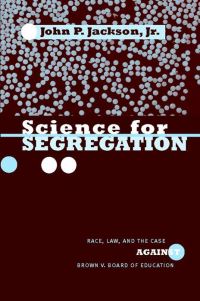 Book Cover for Science for Segregation by John P Jackson