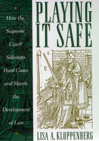 Book Cover for Playing It Safe by Lisa A Kloppenberg