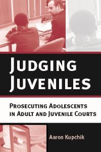 Book Cover for Judging Juveniles by Aaron Kupchik