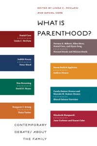 Book Cover for What Is Parenthood? by Linda C McClain, Daniel Cere