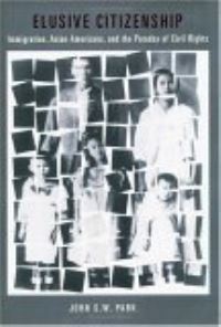 Book Cover for Elusive Citizenship by John S W Park
