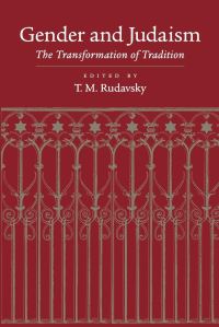 Book Cover for Gender and Judaism by Tamar Rudavsky