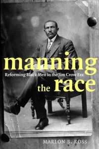 Book Cover for Manning the Race by Marlon B Ross