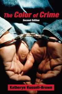 Book Cover for The Color of Crime by Katheryn RussellBrown