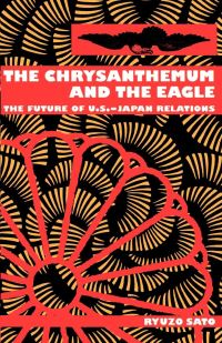 Book Cover for The Chrysanthemum and the Eagle by Ryuzo Sato