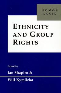 Book Cover for Ethnicity and Group Rights by Ian Shapiro, Will Kymlicka