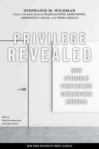 Book Cover for Privilege Revealed by Stephanie M Wildman,  Margalynne Armstrong,  Adrienne D Davis,  Trina Grillo
