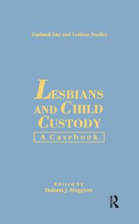 Book Cover for Lesbians and Child Custody by Dolores J Maggiore