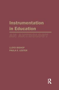 Book Cover for Instrumentation in Education by Lloyd K Bishop, Paula E Lester