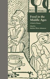 Book Cover for Food in the Middle Ages by Melitta Weiss Adamson