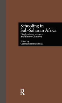 Book Cover for Schooling in Sub-Saharan Africa by Cynthia S Sunal