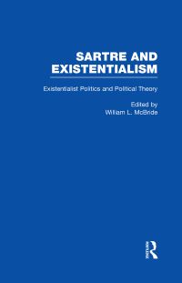 Book Cover for Existentialist Politics and Political Theory by William Leon McBride
