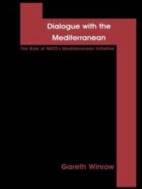 Book Cover for Dialogue With the Mediterranean by Gareth M Winrow